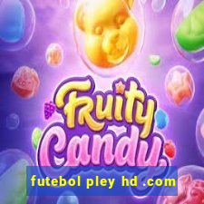 futebol pley hd .com